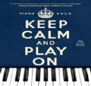 P KEEP CALM AND PLAY ON : THE BLUE BOOK