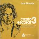 CANTO ESCOLAR VOL.III LUIS ELIZALDE