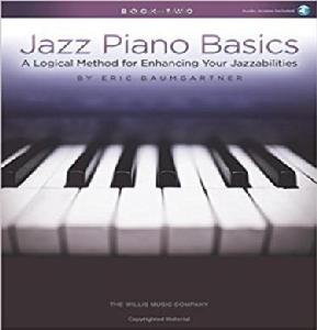 P BAUMGARTNER JAZZ PIANO BASICS BOOK 2