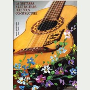 LA GUITARRA A BALEARS I CONSTRUCTORS