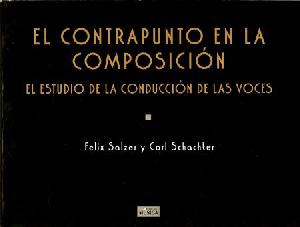 EL CONTRAPUNTO EN LA COMPOSICION  SALZER/SCHACHTER