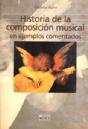 HISTORIA DE LA COMPOSICION MUSICAL / CLEMENS KUHN