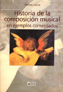 HISTORIA DE LA COMPOSICION MUSICAL / CLEMENS KUHN