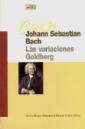 BACH LAS VARIACIONES GOLDBERG / METZGER Y RIEHN