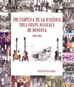 HISTORIA DELS GRUPS MUSICALS DE MENORCA (1960-1990)