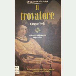 IL TROVATORE / INTRODUCCION A LA OPERA