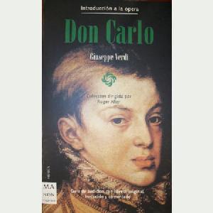 DON CARLO / INTRODUCCION A LA OPERA