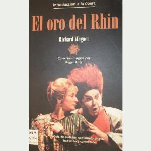 EL ORO DEL RHIN / INTRODUCCION A LA OPERA