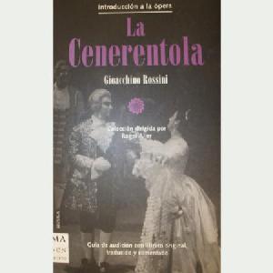 LA CENERENTOLA / INTRODUCCION A LA OPERA