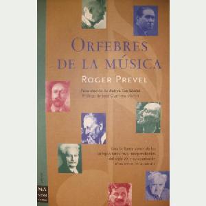 ORFEBRES DE LA MUSICA // ROGER PREVEL