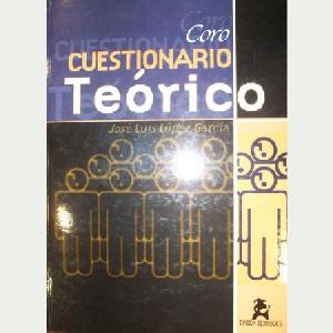 CORO CUESTIONARIO TEORICO//LOPEZ GARCIA