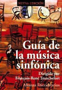 TRANCHEFORT GUIA DE LA MUSICA SINFONICA