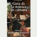 TRANCHEFORT GUIA DE LA MUSICA DE CAMARA