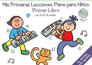 P MTD PRIMERAS LECCIONES: PIANO PARA NIÑOS 1+CD *OFERTA*