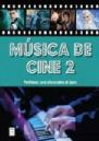 P MUSICA DE CINE 2 PARTITURAS PARA AFICIONADOS AL PIANO