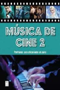 P MUSICA DE CINE 2 PARTITURAS PARA AFICIONADOS AL PIANO