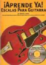 GT LOZANO APRENDE YA ESCALAS PARA GUITARRA + CD