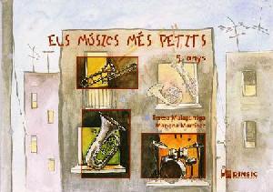 ELS MUSICS MES PETITS - 5 ANYS (FICHAS)