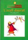 ORFF MOMPOU -L'OCELL DAURAT (CANTATES INFANTILS 2)