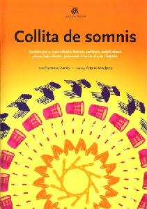 CRP ORFF DANES / MIRALPEIX - COLLITA DE SOMNIS