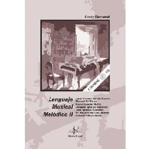 LENGUAJE MUSICAL MELODICO 2 + CD ED SI BEMOL