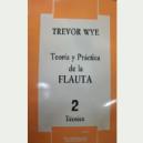 FL TREVOR WYE TEORIA Y PRACTICA 2 TECNICA *OFERTA*