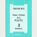 FL TREVOR WYE TEORIA Y PRACTICA 3 ARTICULACION