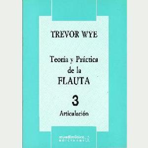 FL TREVOR WYE TEORIA Y PRACTICA 3 ARTICULACION