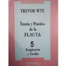 FL TREVOR WYE TEORIA Y PRACTICA 5 RESPIRACION Y ESCALAS