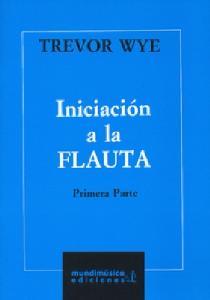 FL MTD TREVOR WYE INICIACION A LA FLAUTA V.1