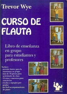 FL MTD TREVOR WYE CURSO DE FLAUTA COLECTIVA *OFERTA*