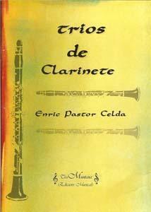 CL ENRIQUE PASTOR TRIOS PARA CLARINETE * EN OFERTA *