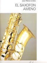 SX LONDEIX EL SAXOFON AMENO VOL.1