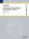 CLP WEBER VARIACIONES SOBRE OPERA SILVANA OP.33 