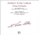 GUIT VILLA-LOBOS 5 PRELUDIOS