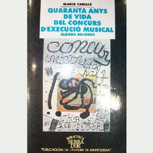 QUARANTA ANYS DE VIDA D'EXECUCIO MUSICAL