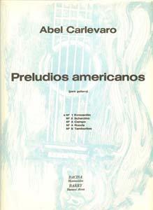 GUIT CARLEVARO PRELUDIO AMERICANO EVOCACION *OFERTA*