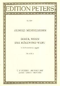 CR MENDELSSOHN - IMMER, MARZWIND WEHT OP.42 Nº8