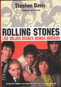 DAVIS S. ROLLING STONES LOS VIEJOS DIOSES