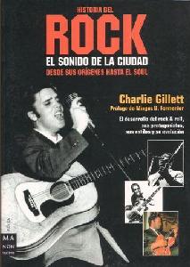 GILLETT C. HISTORIA DEL ROCK